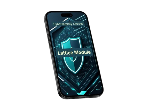 Phone displaying a cybersecurity course app with 'Lattice Module' on a white background